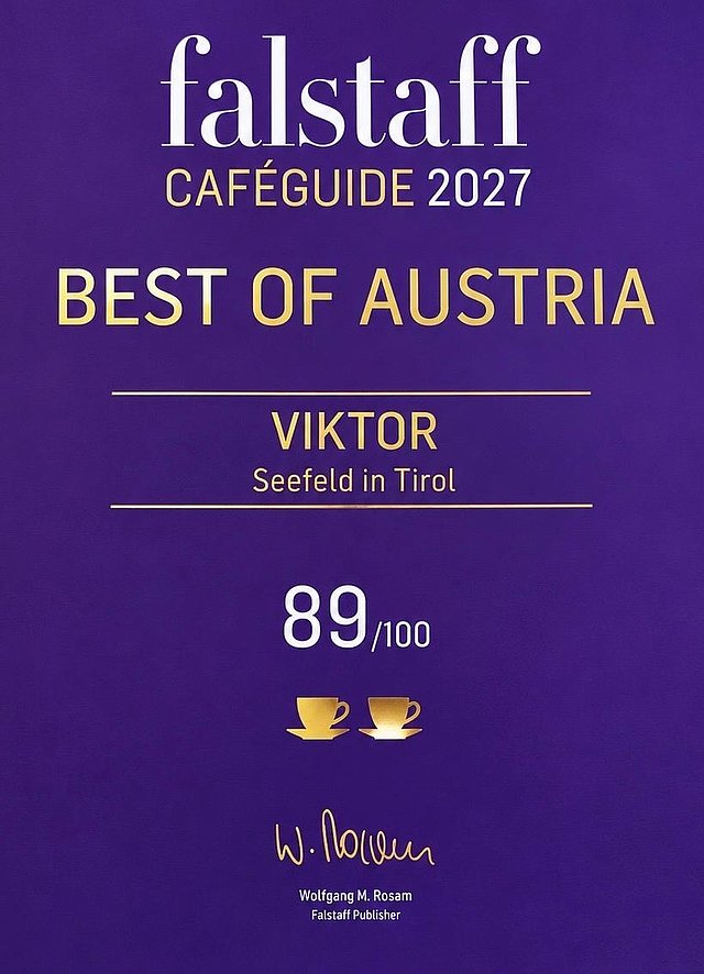 Urkunde Falstaff Caféguide 2027: Best of Austria, Viktor Seefeld in Tirol, 89 von 100 Punkten